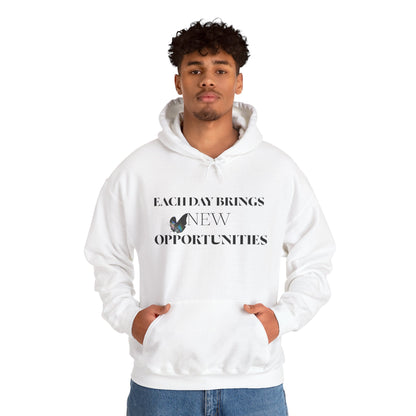 Hoodie - "Each Day Brings New Opportunities" Butterfly Inspirational Hoodie
