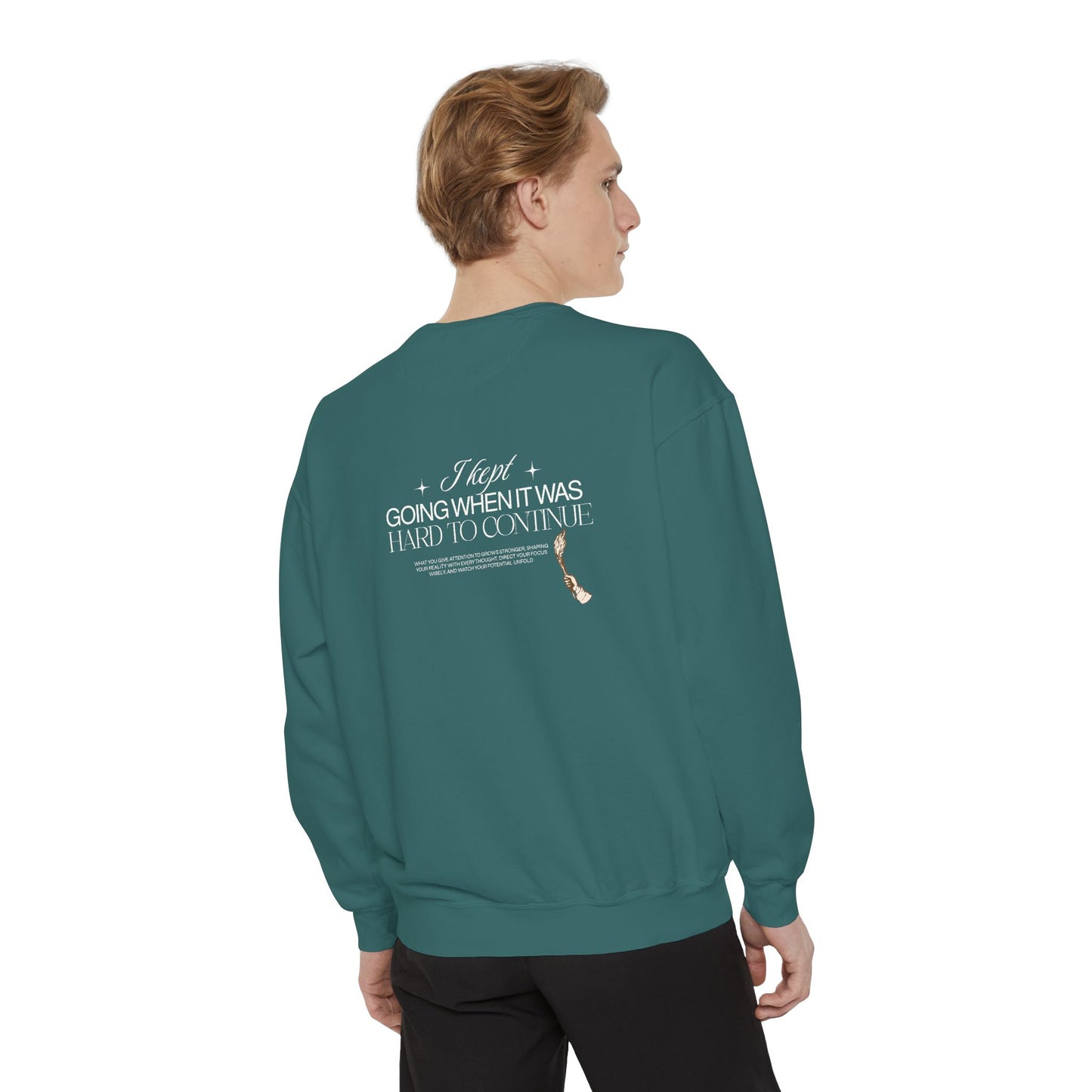 Going Went Was Hard To Continue Sweatshirt — Garment-Dyed Crewneck with Typographic Back Print