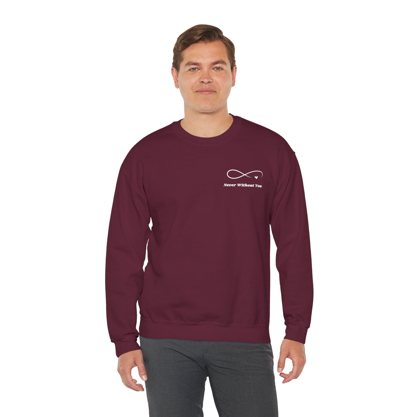 Crewneck Sweatshirt — Minimal 'Forever Without You' Infinity Design (Praying Hands Back)
