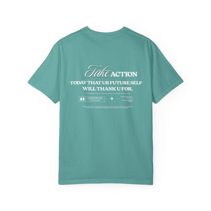 Take Action T-Shirt — Motivational Hourglass Design ("Take Action, Today That Ur Future Self Will Thank U For")