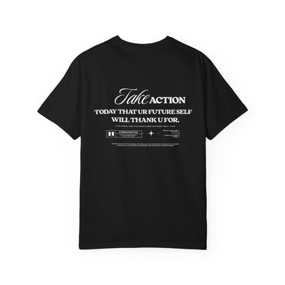 Take Action T-Shirt — Motivational Hourglass Design ("Take Action, Today That Ur Future Self Will Thank U For")
