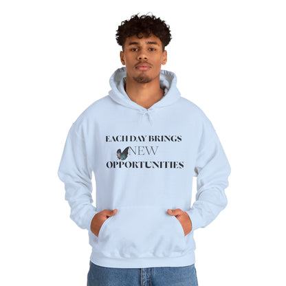 Hoodie - "Each Day Brings New Opportunities" Butterfly Inspirational Hoodie