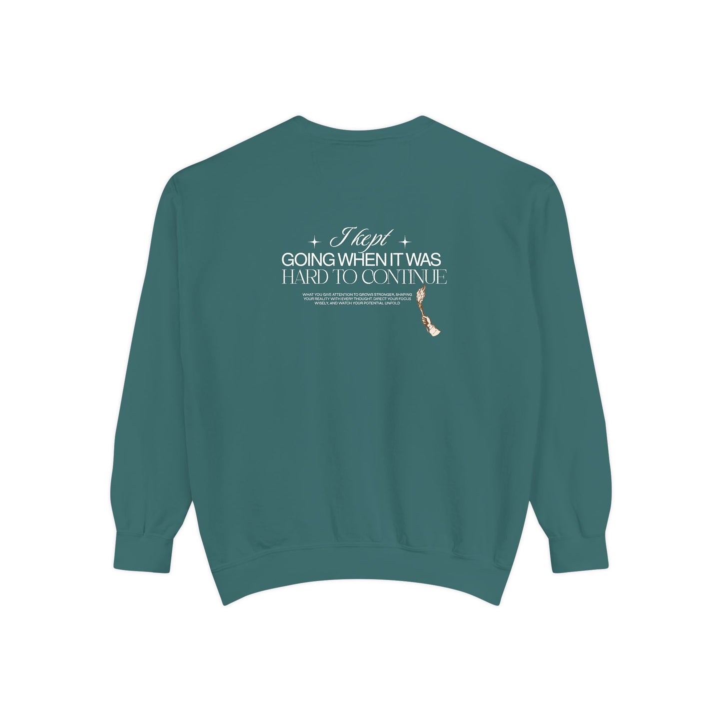 Going Went Was Hard To Continue Sweatshirt — Garment-Dyed Crewneck with Typographic Back Print