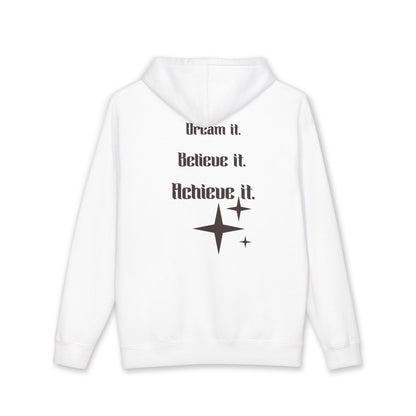 Motivational Hoodie — “Dream it. Believe it. Achieve it.” Inspirational Pullover
