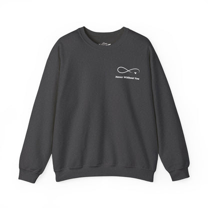 Crewneck Sweatshirt — Minimal 'Forever Without You' Infinity Design (Praying Hands Back)