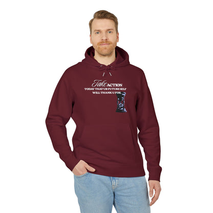 Take Action Hoodie — "Take Action: Today That Your Future Self Will Thank U For" Motivational Pullover