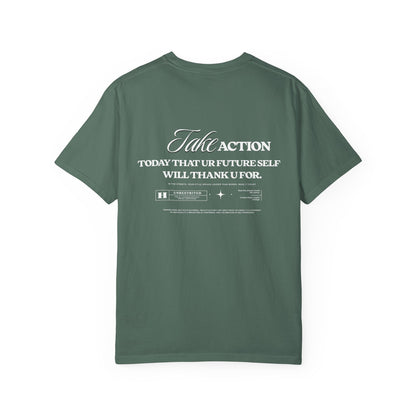 Take Action T-Shirt — Motivational Hourglass Design ("Take Action, Today That Ur Future Self Will Thank U For")