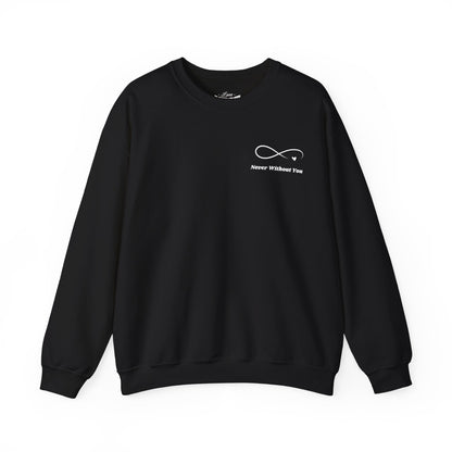 Crewneck Sweatshirt — Minimal 'Forever Without You' Infinity Design (Praying Hands Back)