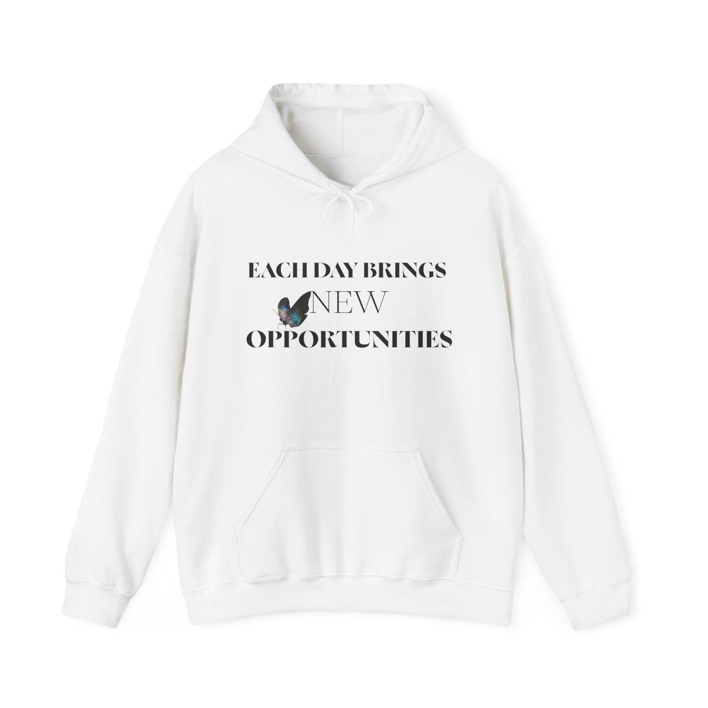 Hoodie - "Each Day Brings New Opportunities" Butterfly Inspirational Hoodie