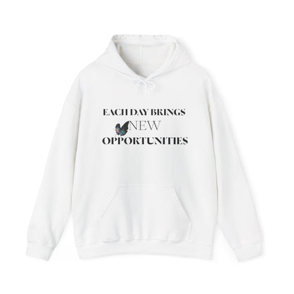 Hoodie - "Each Day Brings New Opportunities" Butterfly Inspirational Hoodie