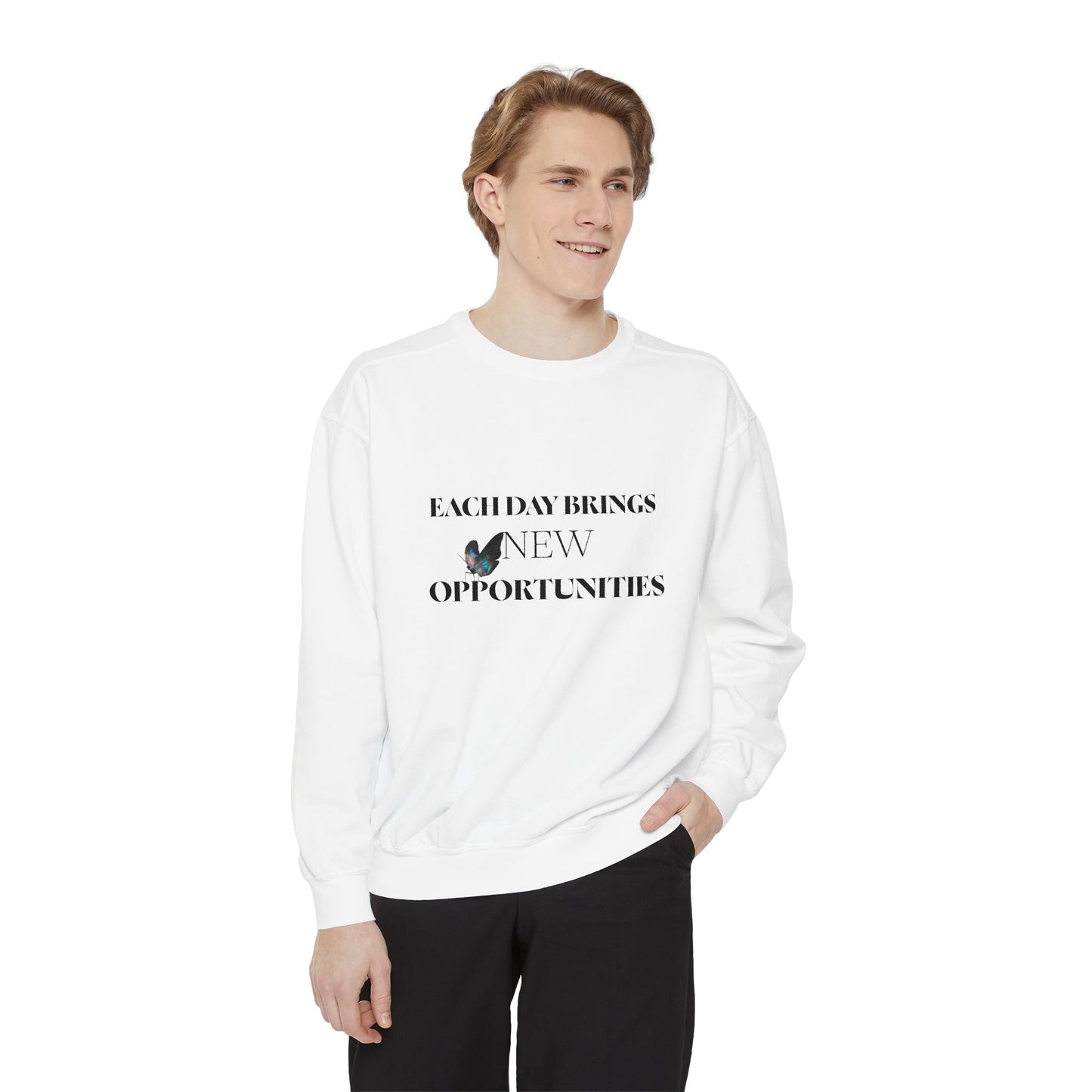 Butterfly 'Each Day Brings New Opportunities' Sweatshirt