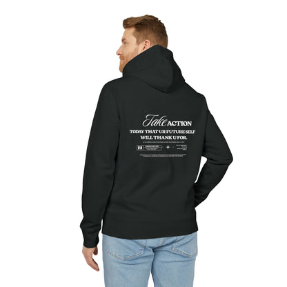 Take Action Hoodie — "Take Action: Today That Your Future Self Will Thank U For" Motivational Pullover